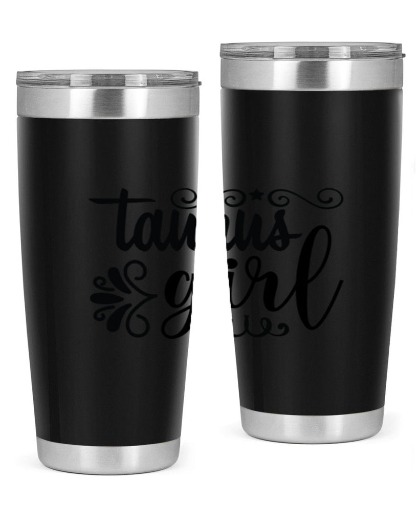 Taurus girl 499#- zodiac- Tumbler