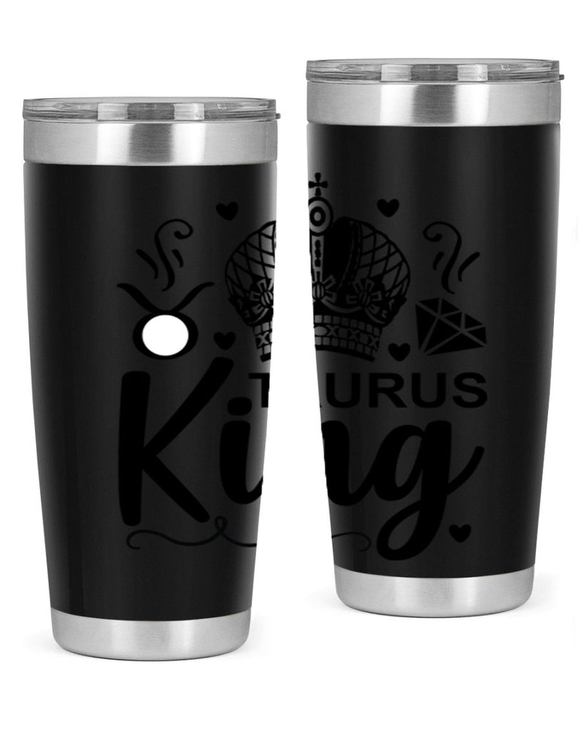 Taurus king 501#- zodiac- Tumbler