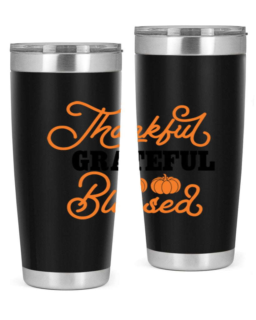 Thankful Grateful Blessed 604#- fall- Tumbler
