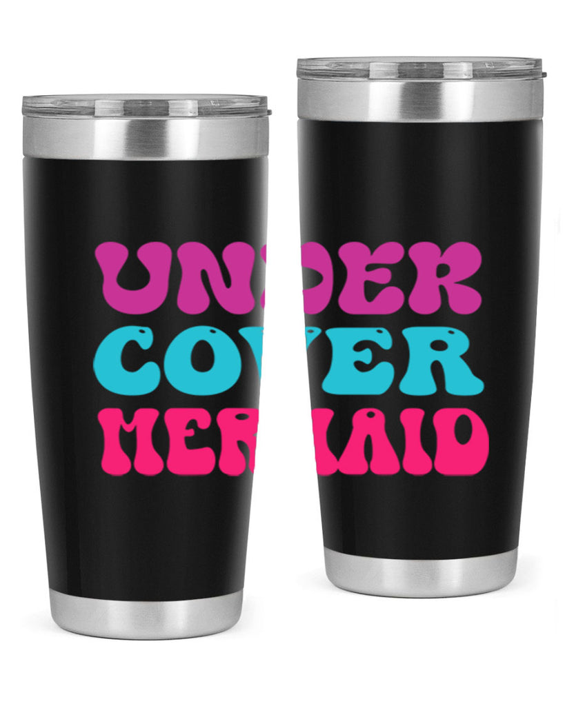 Under Cover Mermaid 635#- mermaid- Tumbler