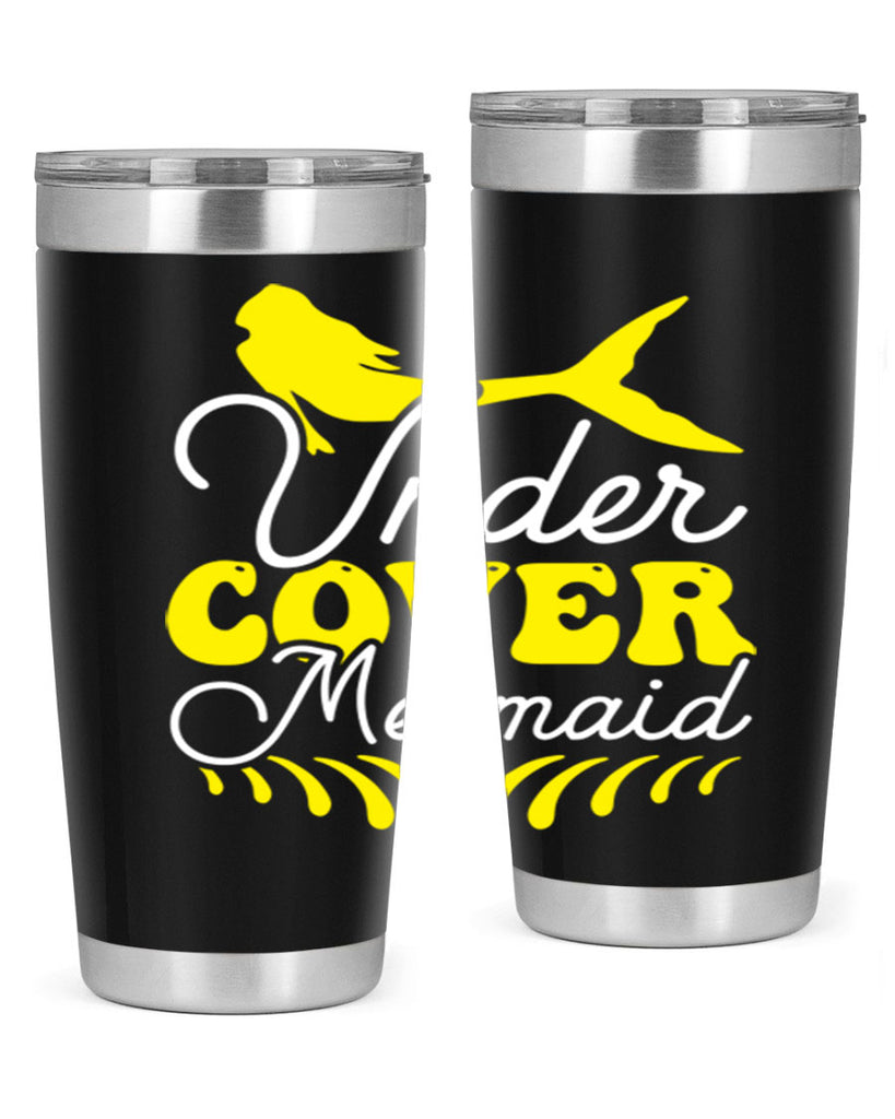 Under Cover Mermaid 637#- mermaid- Tumbler