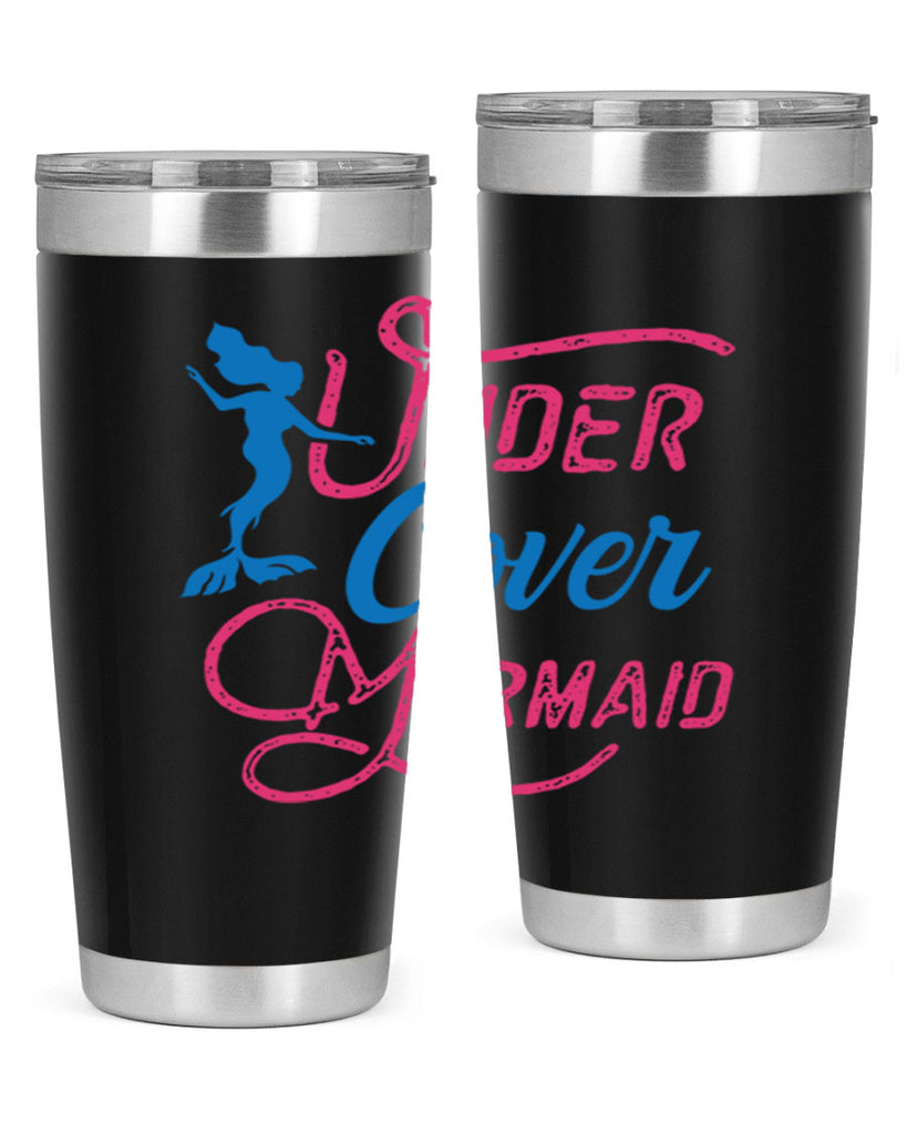 Under Cover Mermaid 640#- mermaid- Tumbler