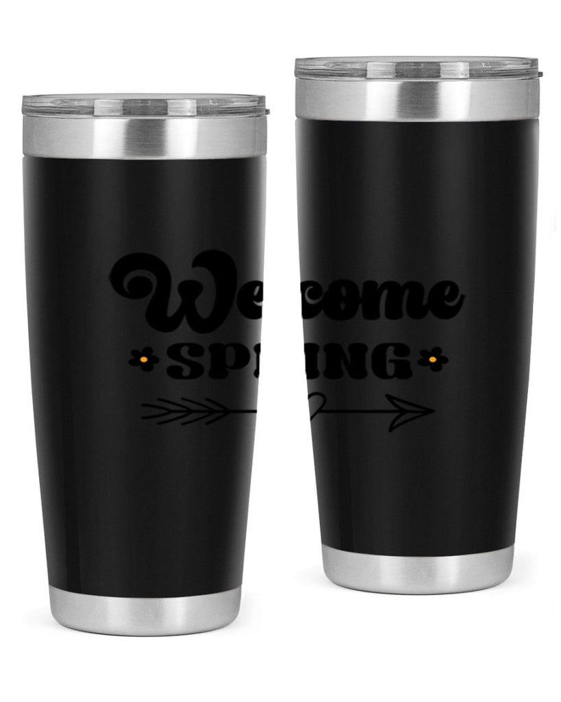Welcome spring  596#- spring- Tumbler