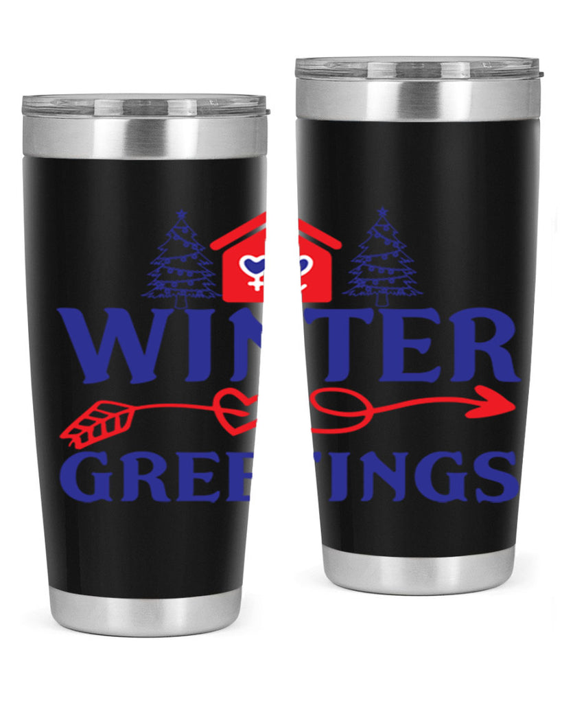 Winter Greetings 551#- winter- Tumbler