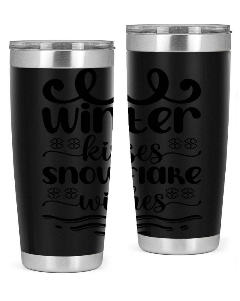 Winter Kisses Snowflake Wishes 562#- winter- Tumbler