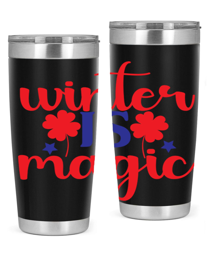 Winter is Magic 556#- winter- Tumbler