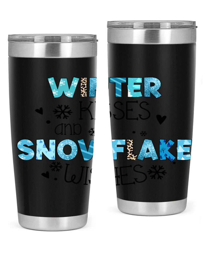 Winter kisses and snowflake wishes 571#- winter- Tumbler