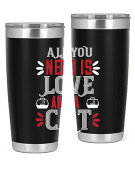 all you need is love Style 27#- cat- Tumbler