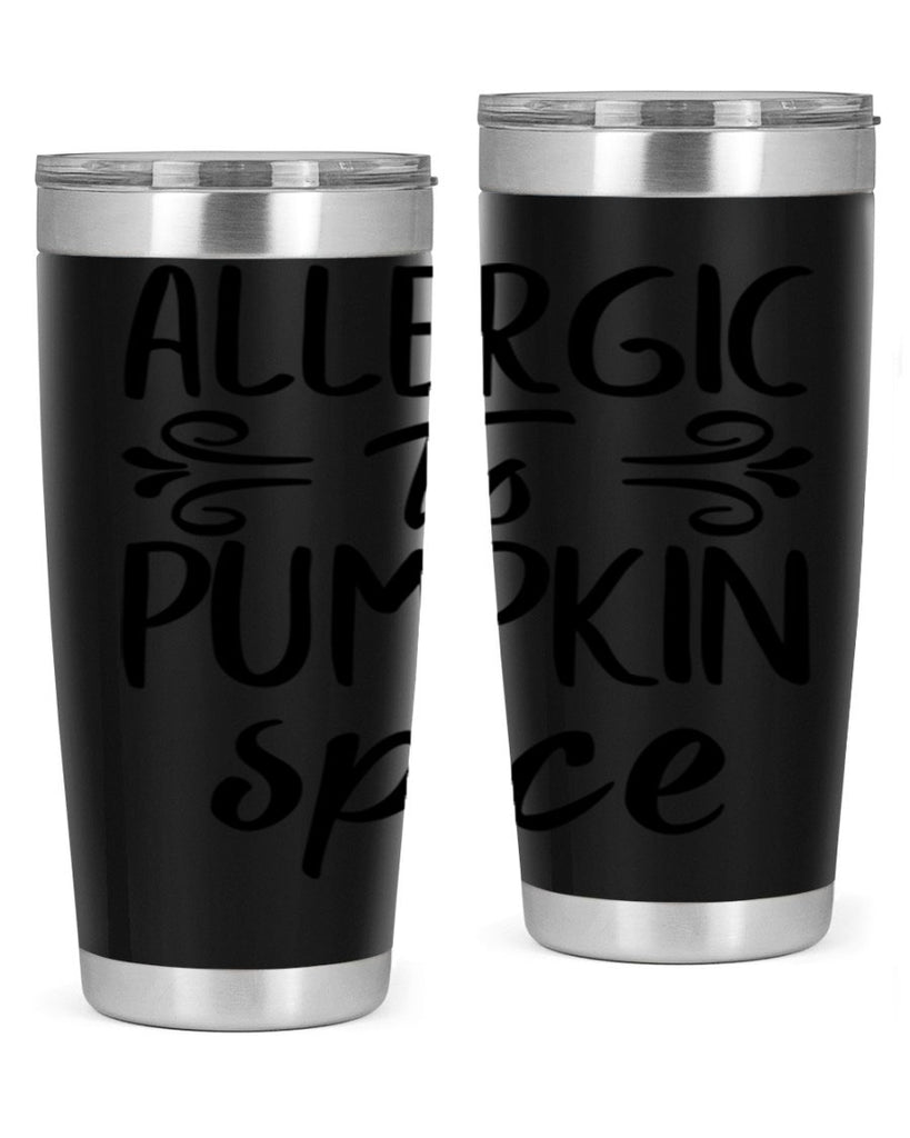 allergic to pumpkin spice 8#- fall- Tumbler