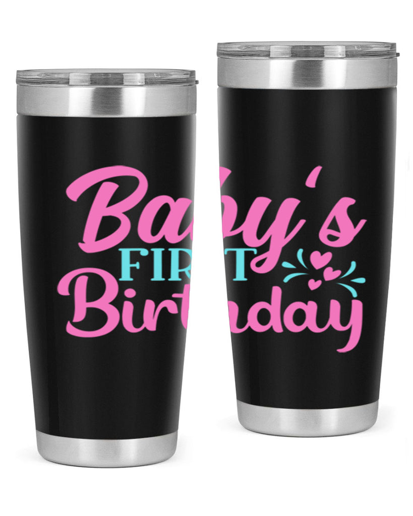 babys first birthday Style 288#- baby- tumbler