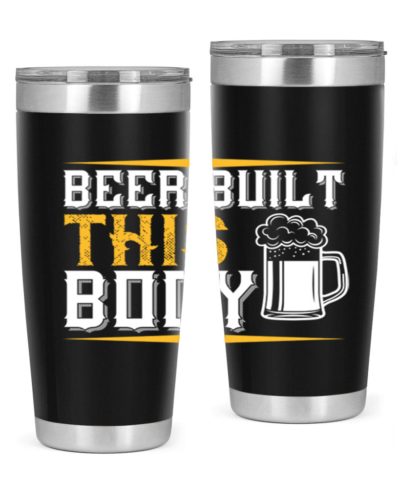 beer built this body 110#- beer- Tumbler