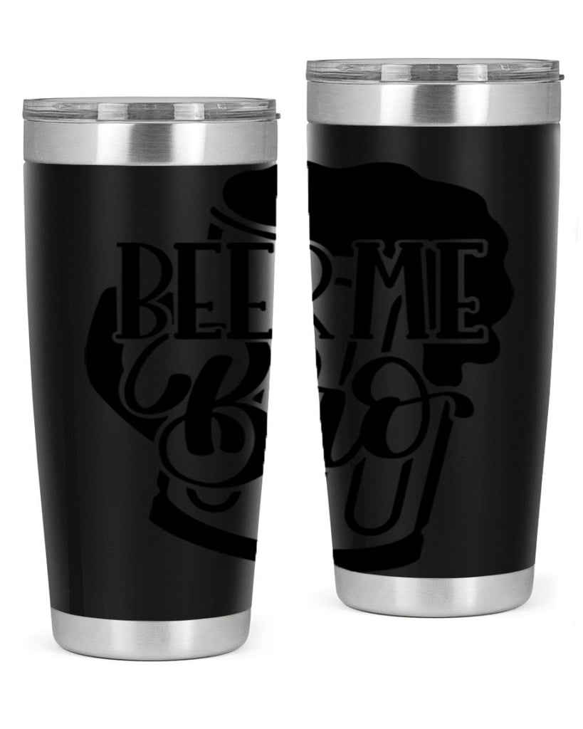 beer me bro 47#- beer- Tumbler