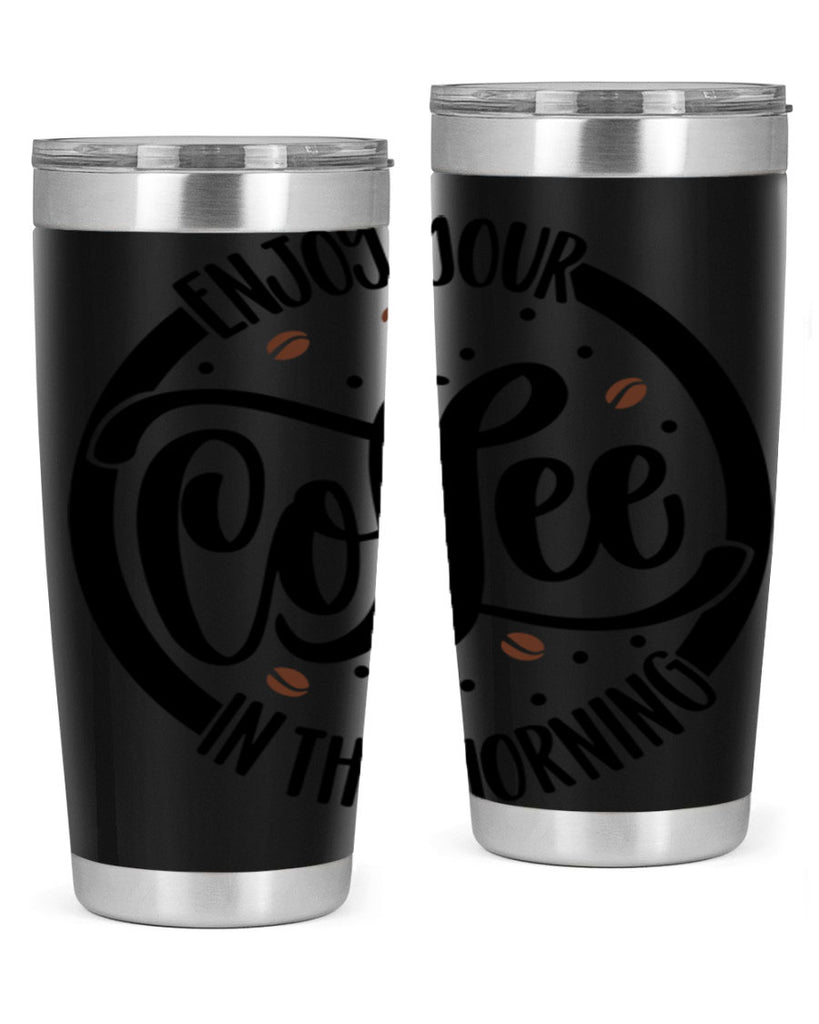 circleenjoy your coffee in 183#- coffee- Tumbler