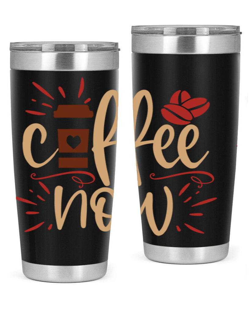 coffee now 216#- coffee- Tumbler