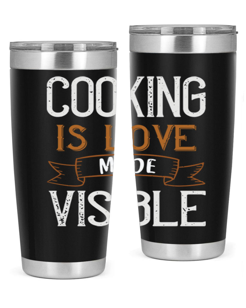 cooking is love made visible 43#- cooking- Tumbler