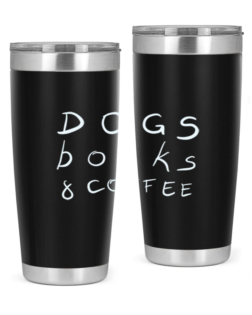 dogs books and coffee 282#- coffee- Tumbler