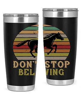 don’t stop believing Style 8#- horse- Tumbler