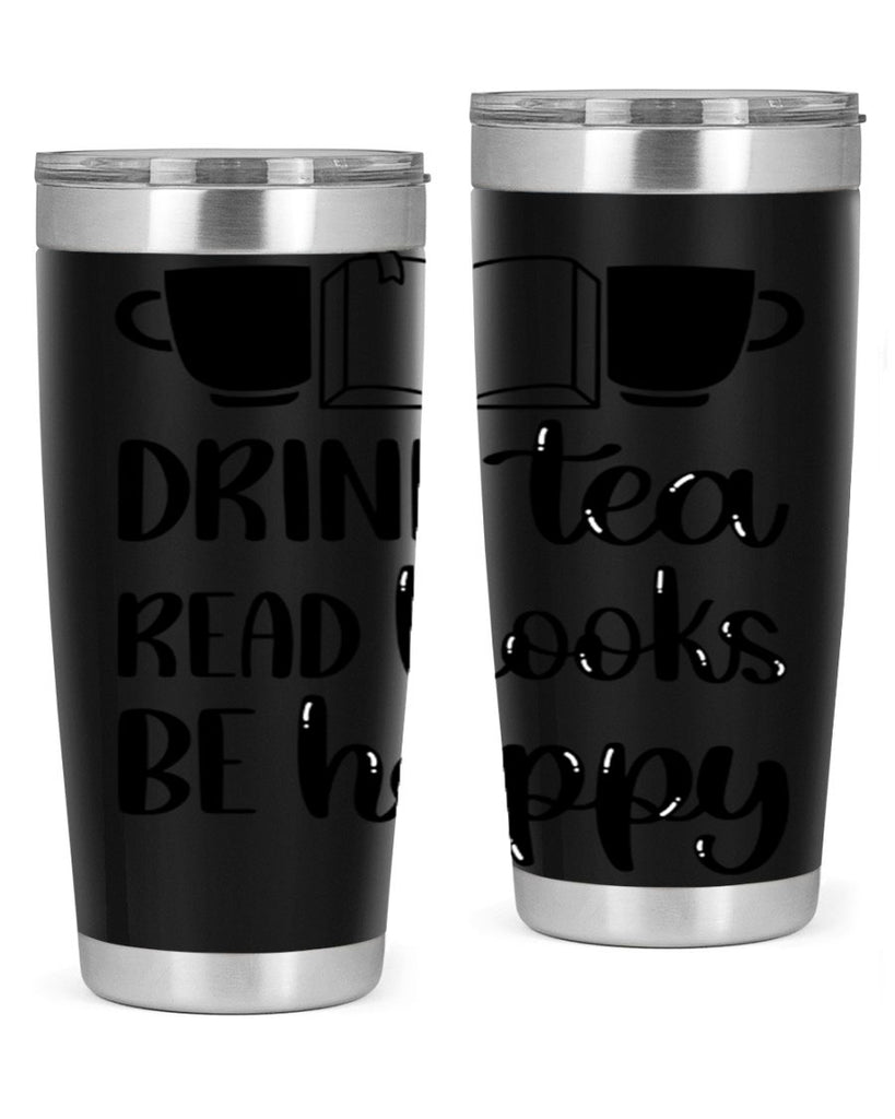 drink tea read books be happy 42#- reading- Tumbler