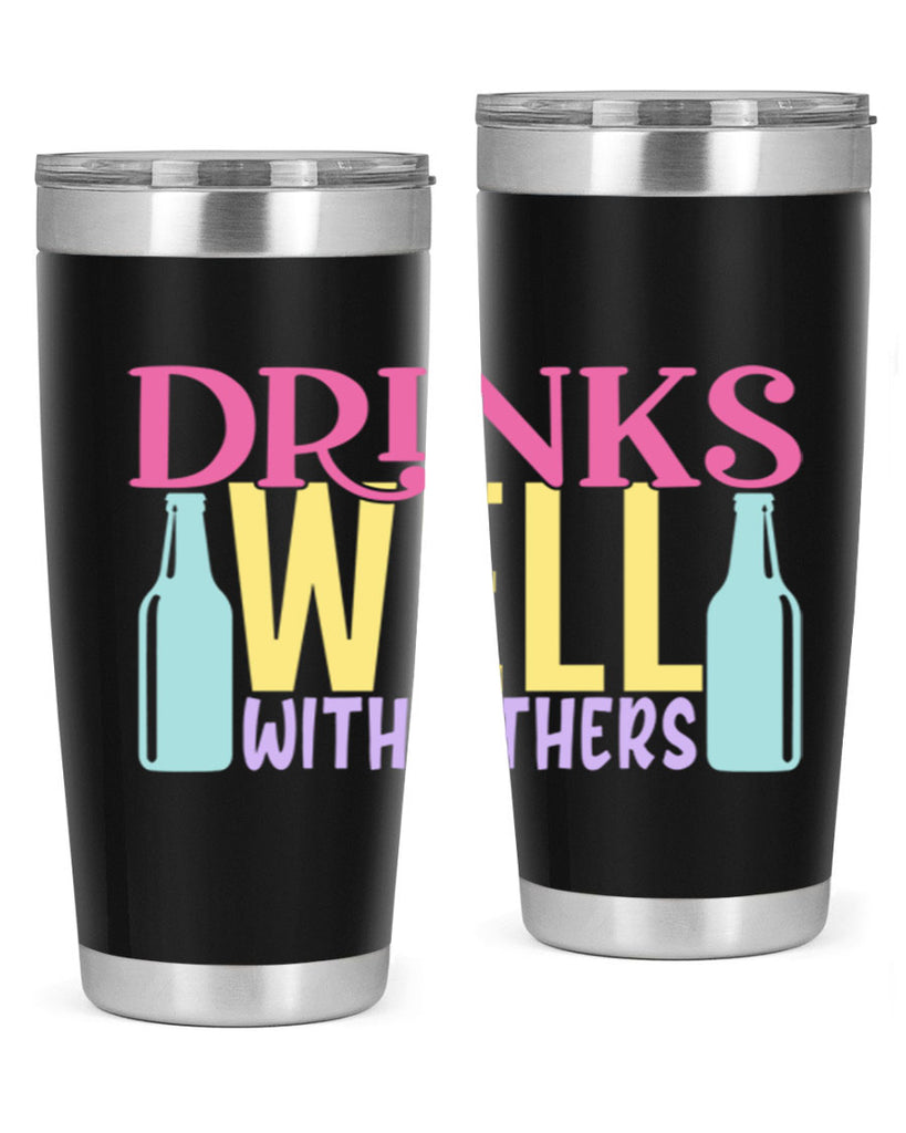 drinks well with others 129#- beer- Tumbler