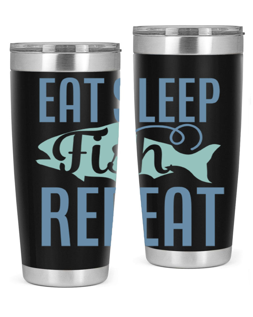 eat sleep fish repeat 222#- fishing- Tumbler