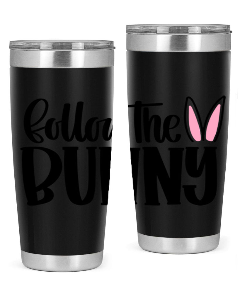 follow the bunny 44#- easter- Tumbler