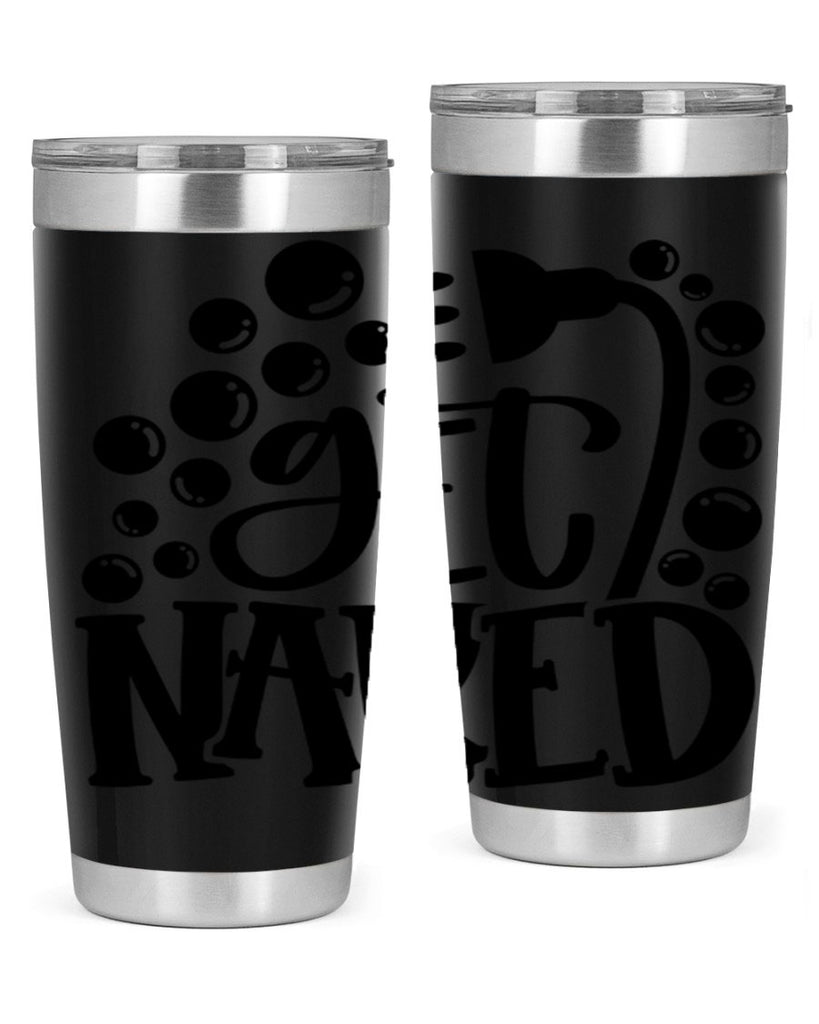 get naked 37#- bathroom- Tumbler