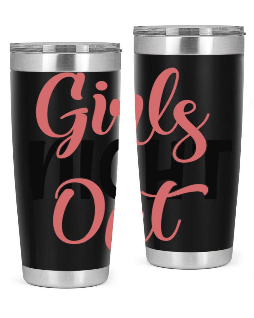 girls night out Style 54#- Best Friend- Tumbler