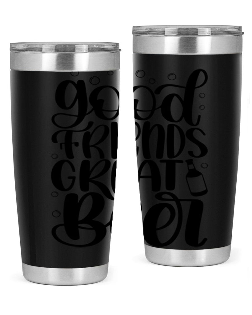 good friends great beer 38#- beer- Tumbler