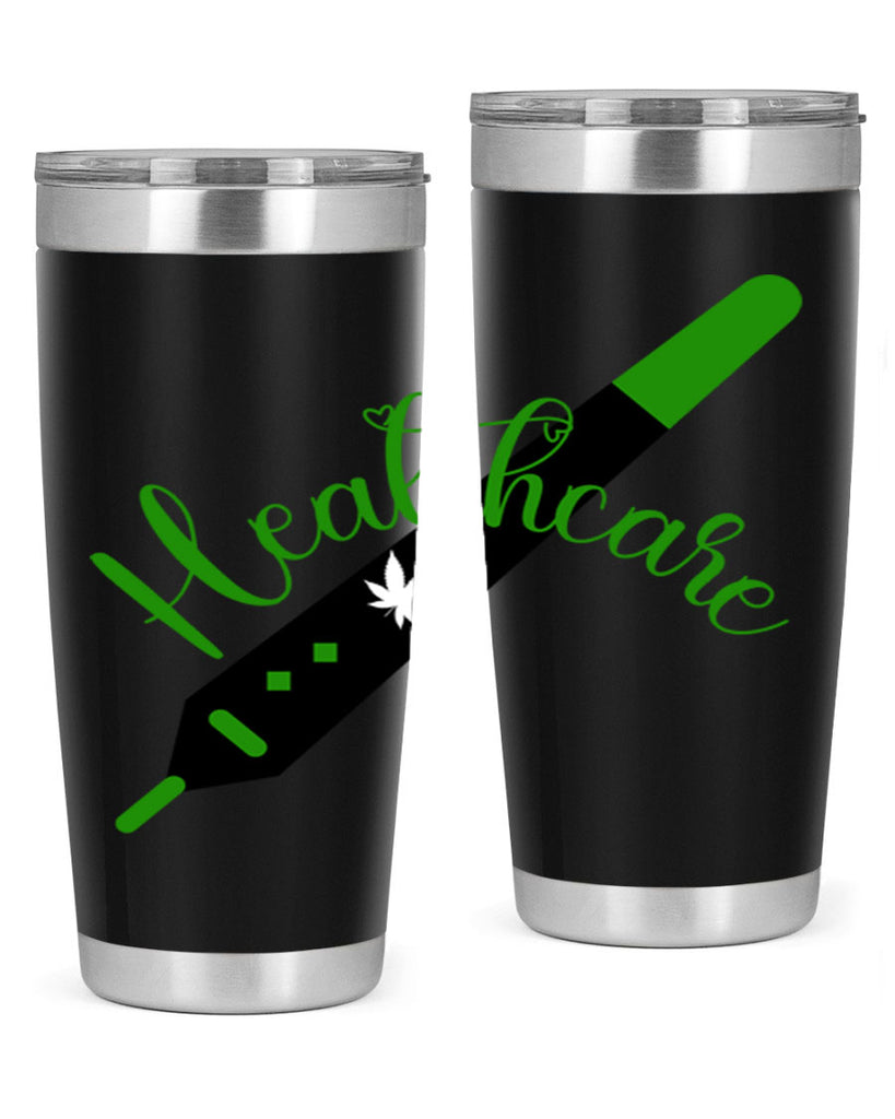 health care weed 104#- marijuana- Tumbler