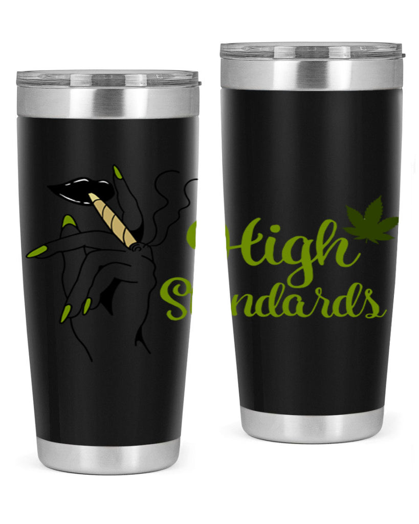 high standards 118#- marijuana- Tumbler