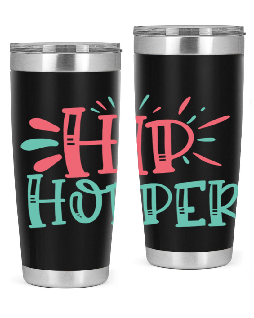 hip hopper 116#- easter- Tumbler