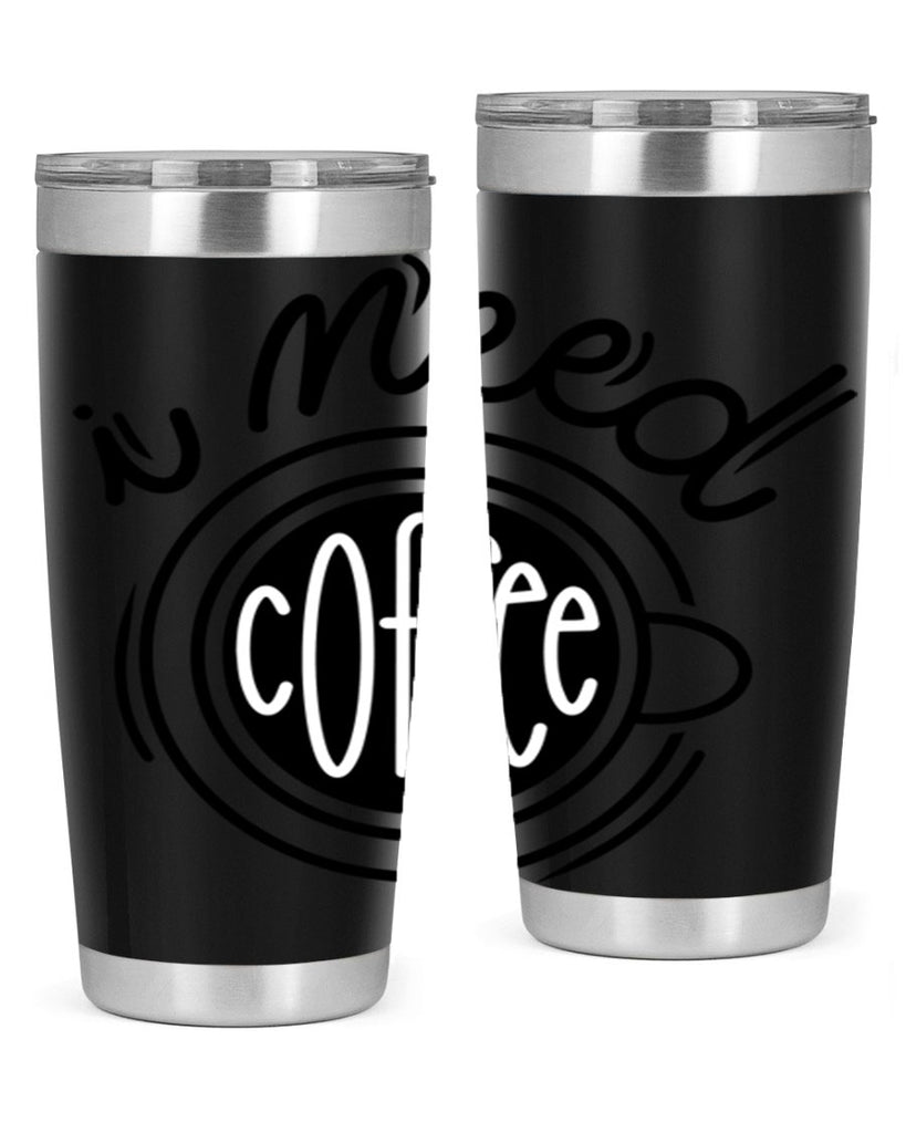 i need coffee 101#- coffee- Tumbler