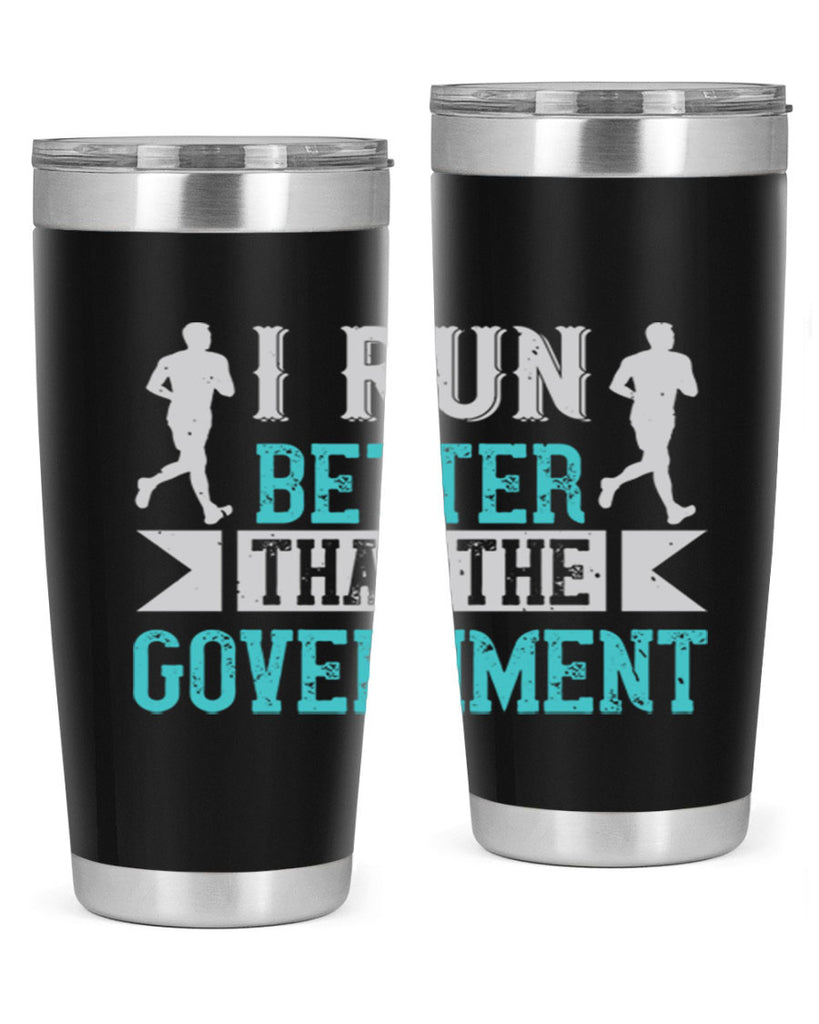 i run better than the government 39#- running- Tumbler