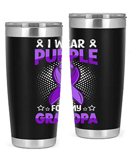 i wear purple for grandpa 172#- alzheimers- Tumbler