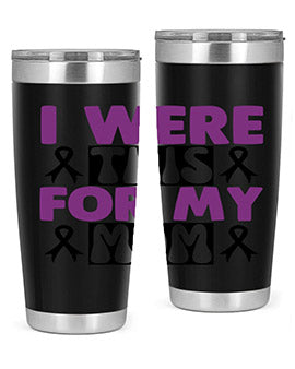 i were this for my mom 177#- alzheimers- Tumbler