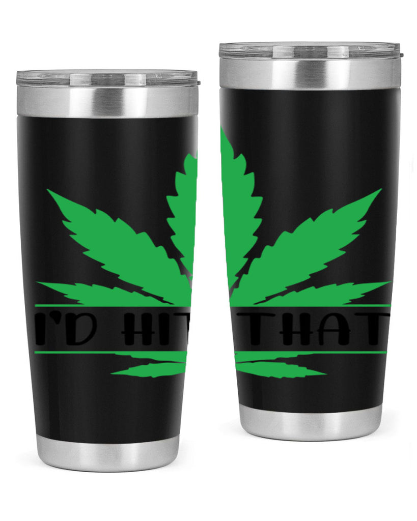 id hit that weed 143#- marijuana- Tumbler