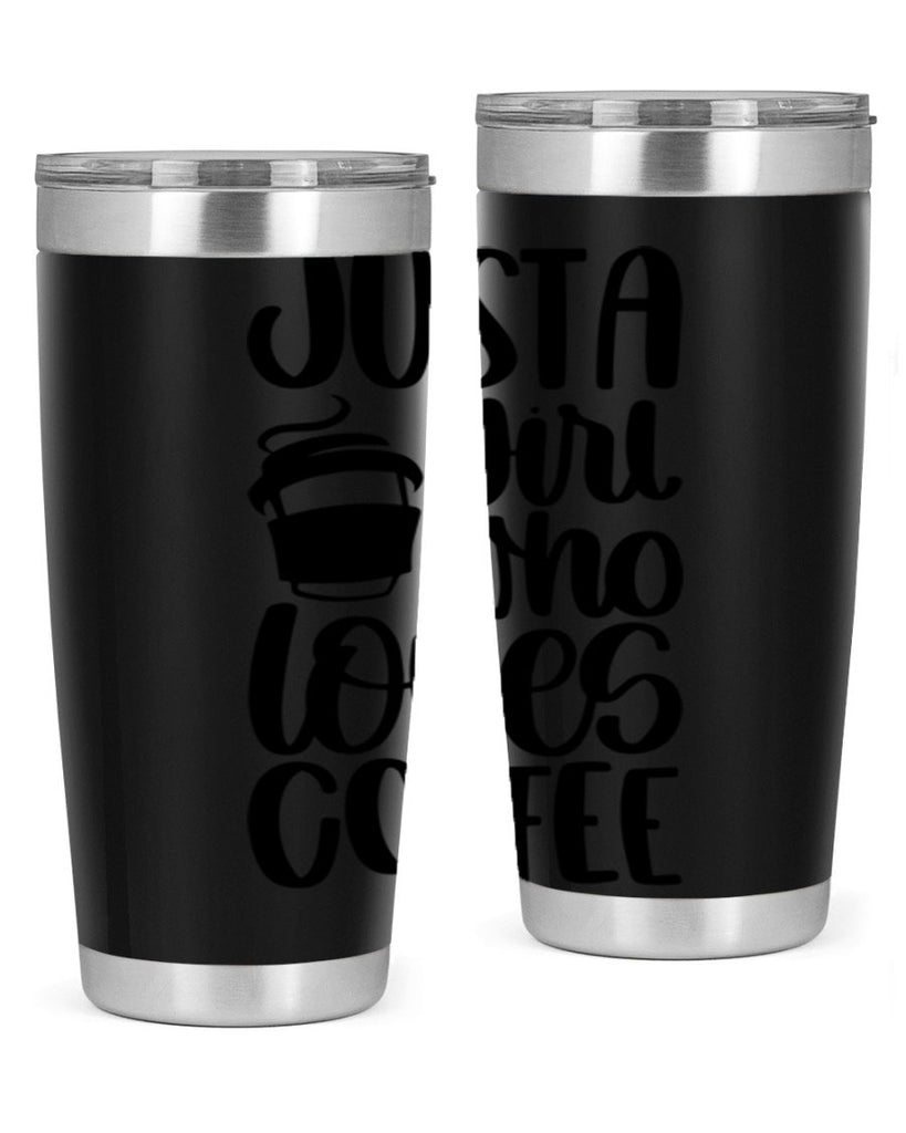 just a girl who loves coffee 86#- coffee- Tumbler