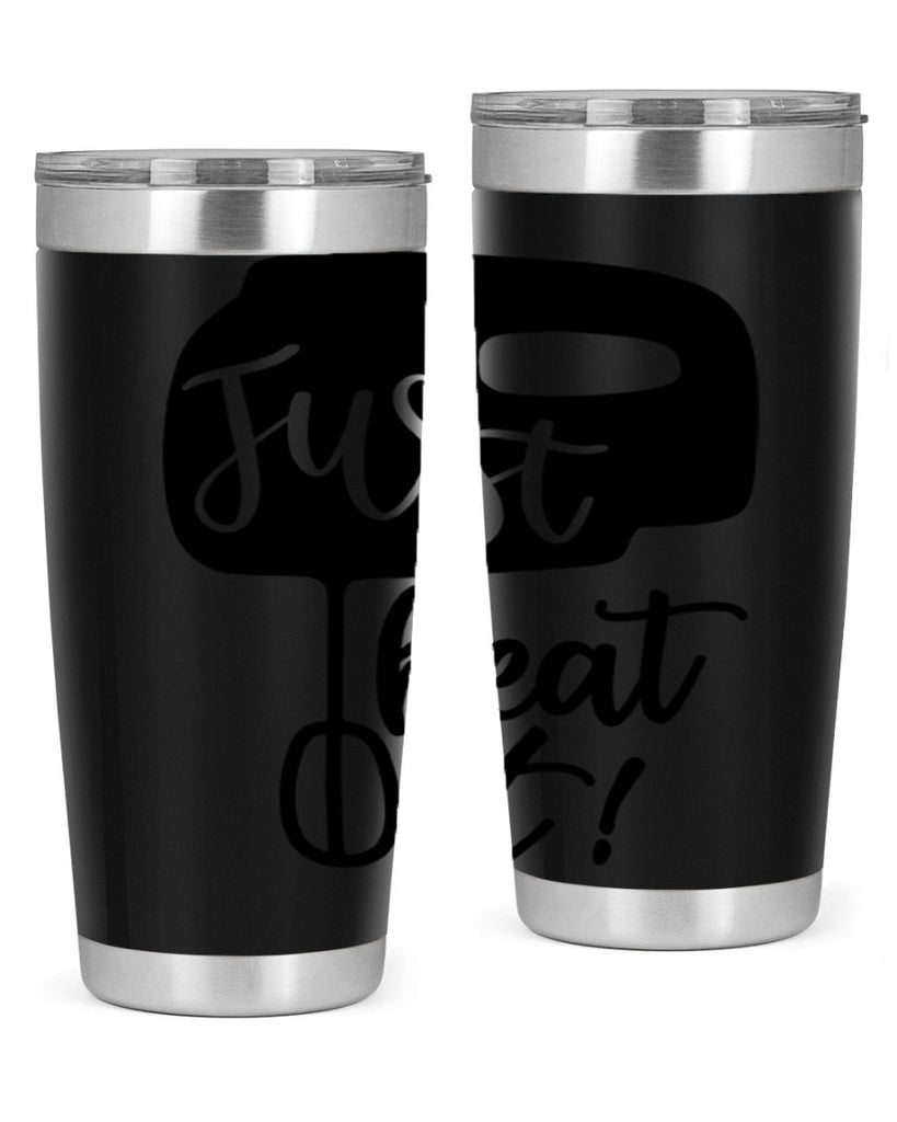 just beat it 90#- kitchen- Tumbler