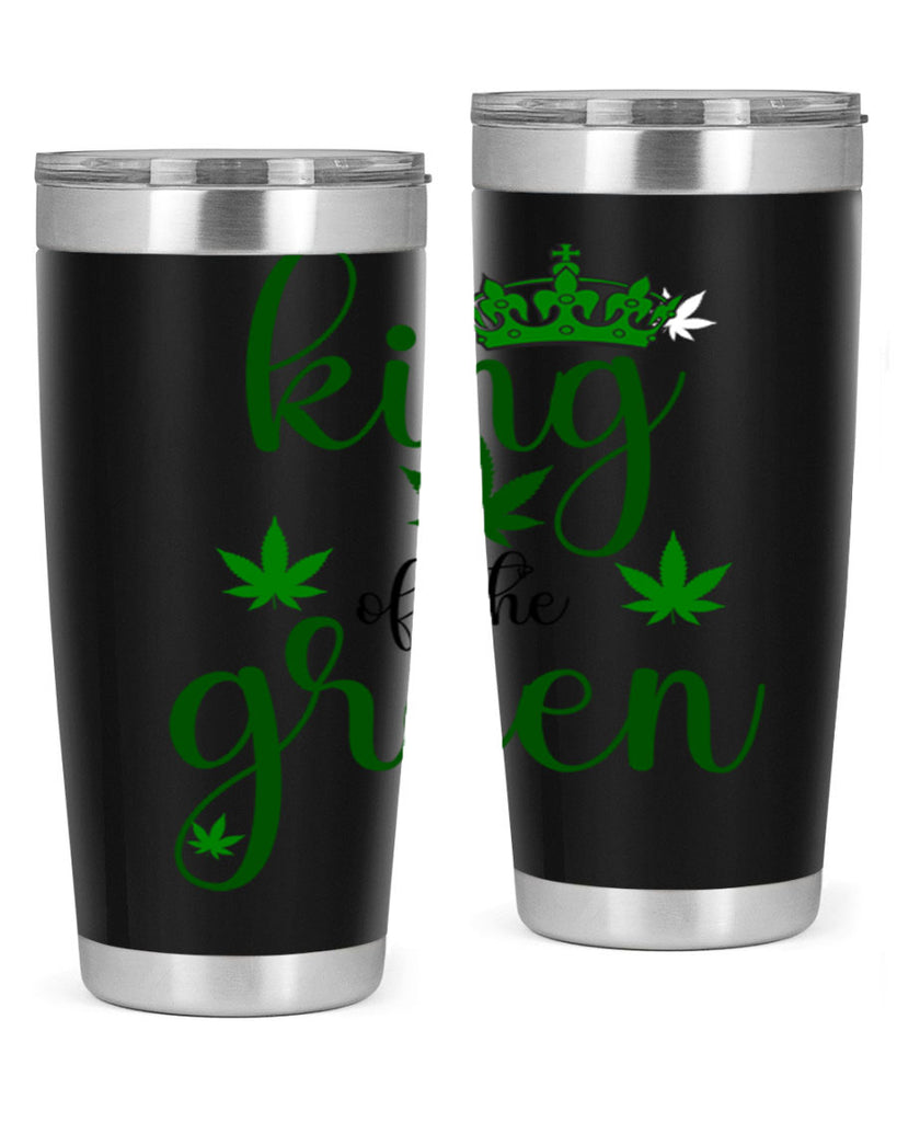 king of the green 177#- marijuana- Tumbler