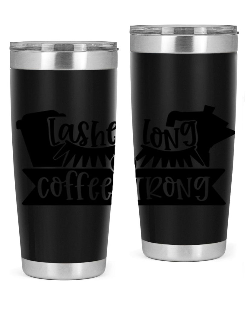 lashes long coffee strong 82#- coffee- Tumbler