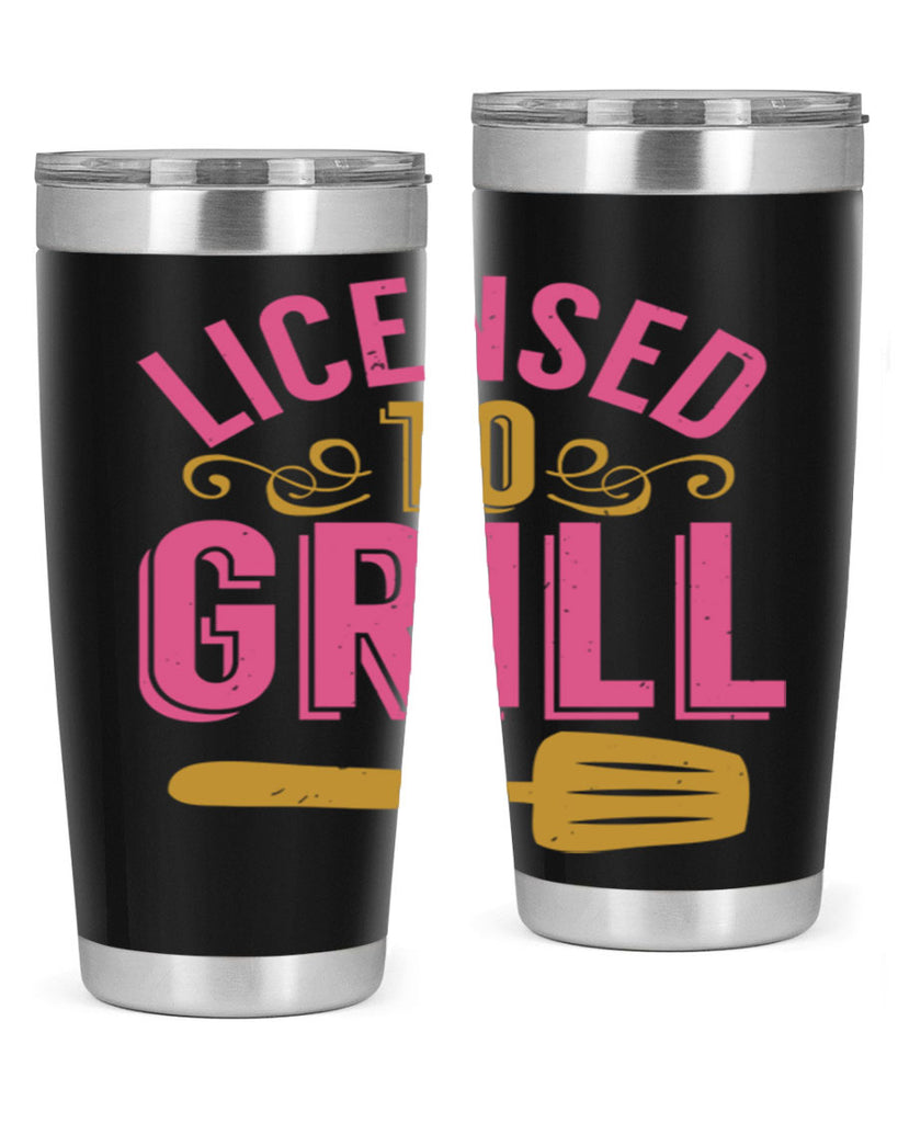 licensed to grill 24#- bbq- Tumbler