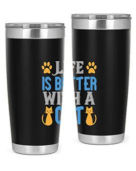 life is better with cat Style 64#- cat- Tumbler