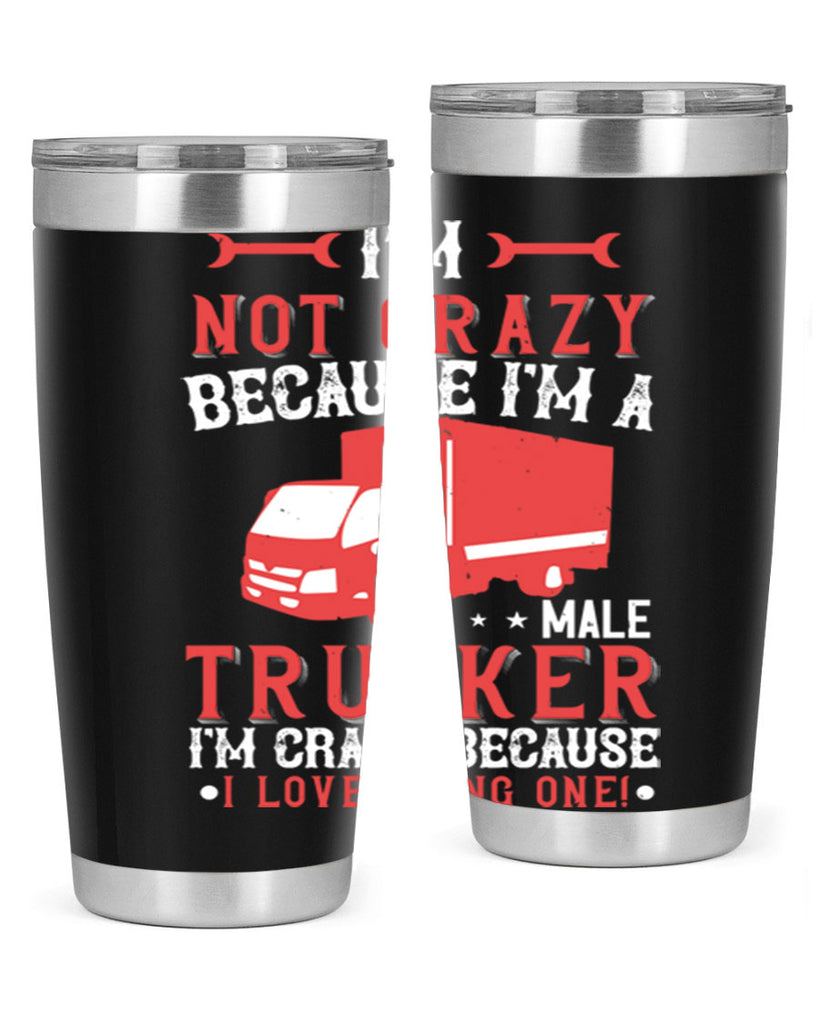 life is full of risks telling me Style 34#- truck driver- tumbler
