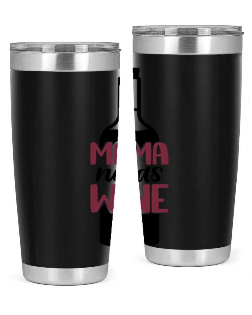 mama needs wine 41#- wine- Tumbler