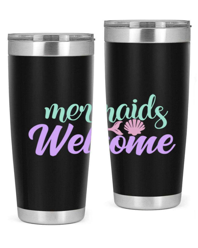 mermaids welcome 6#- mermaid- Tumbler