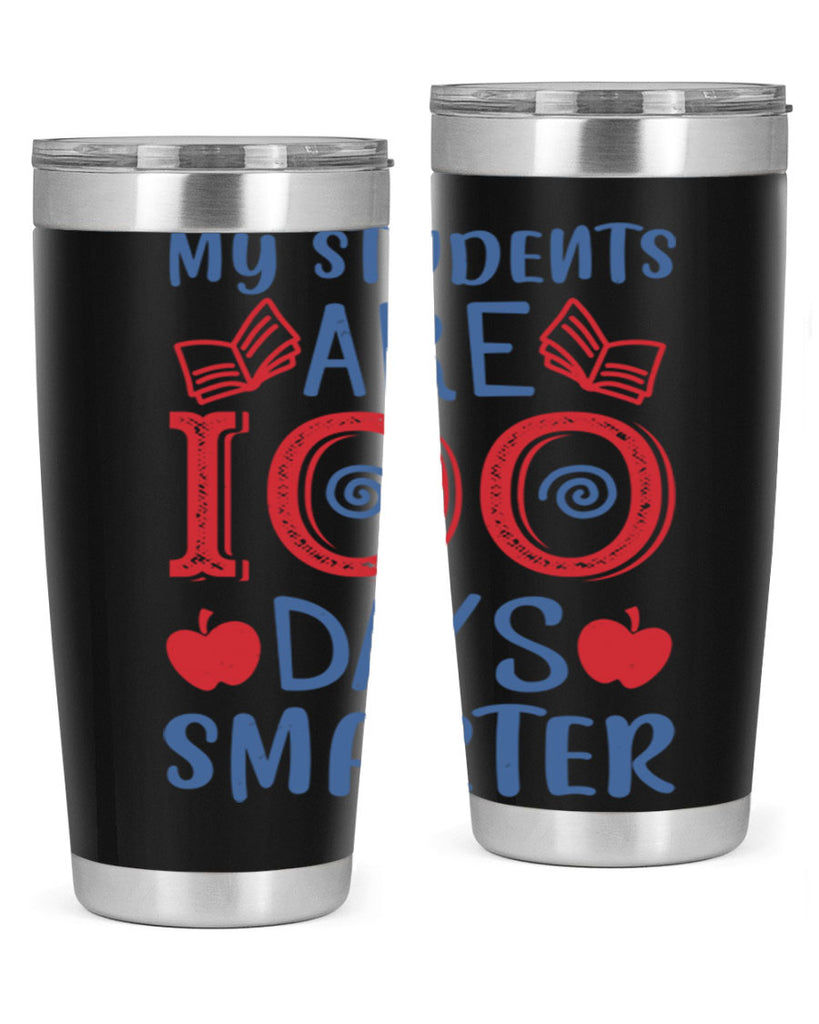 my students are days smarter 7#- 100 days of school- Tumbler
