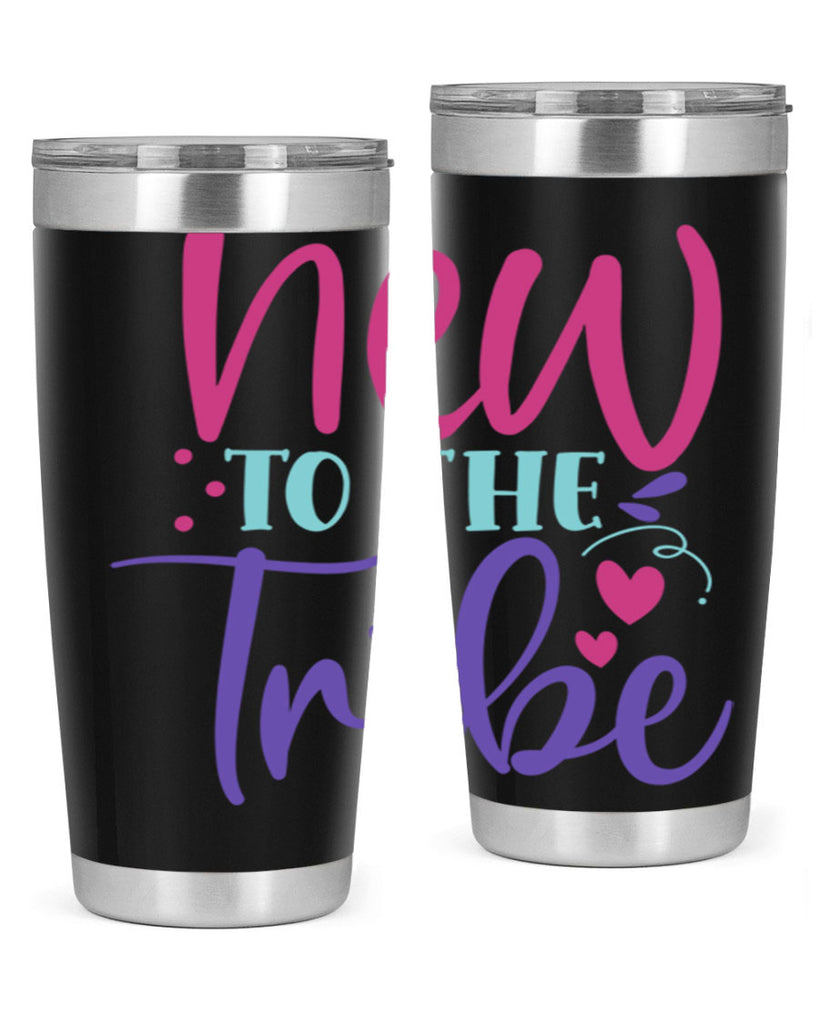 new to the tribe Style 212#- baby- tumbler