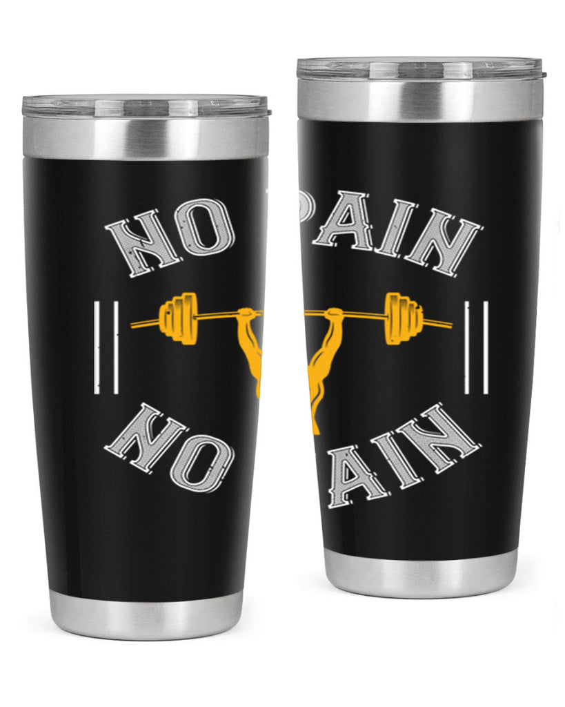 no pain no gain 81#- gym- Tumbler