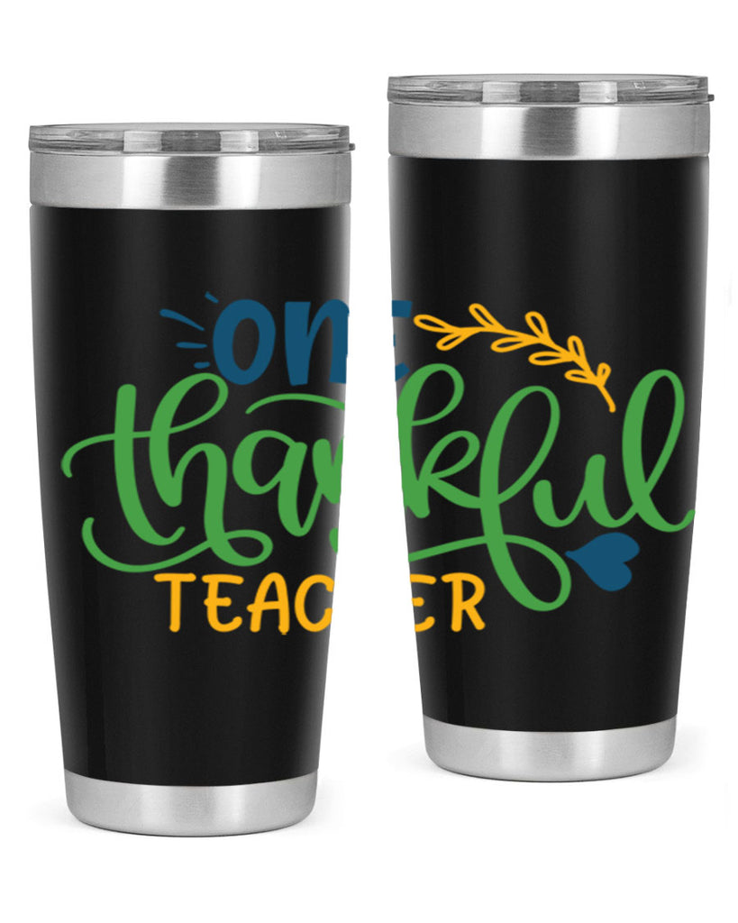 one thankful teacher Style 156#- teacher- tumbler