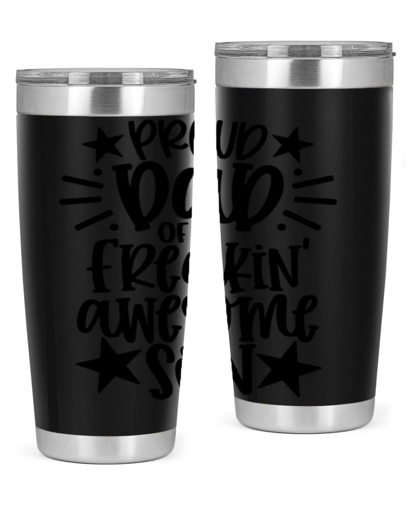 proud dad of a freakin awesome son 23#- fathers day- Tumbler